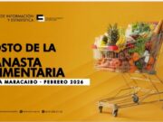 Canasta Alimentaria en Maracaibo superó los Bs. 626 mil durante febrero 2026