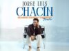 El cantautor venezolano Jorge Luis Chacín regresa a los escenarios de Venezuela con su nueva gira «De Amor, Sueños y Cantares Tour»