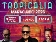 Tropicalia reunirá a Alain Pérez, Tito Nieves y Luis Fernando Borjas en Maracaibo